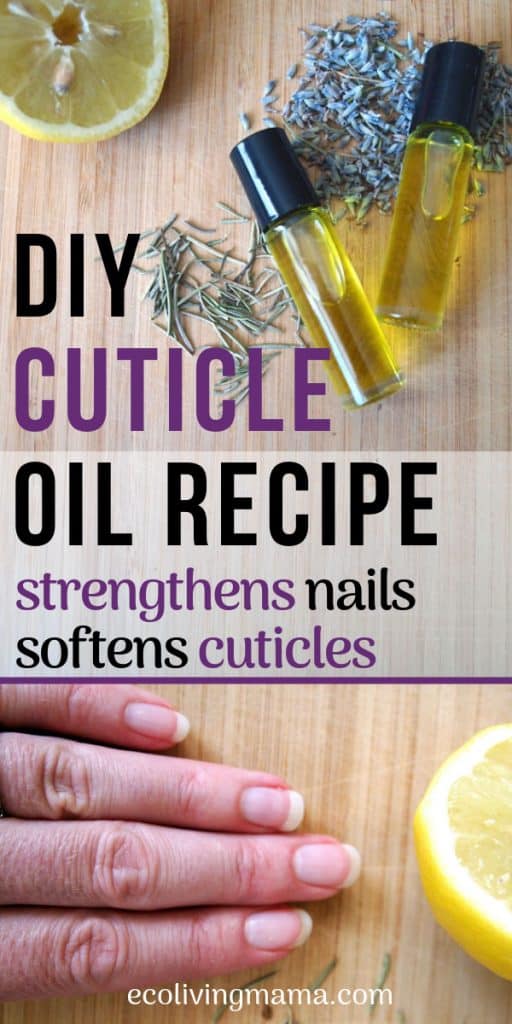 DIY Cuticle Oil Recipe with Essential Oils Strengthens Nails Eco