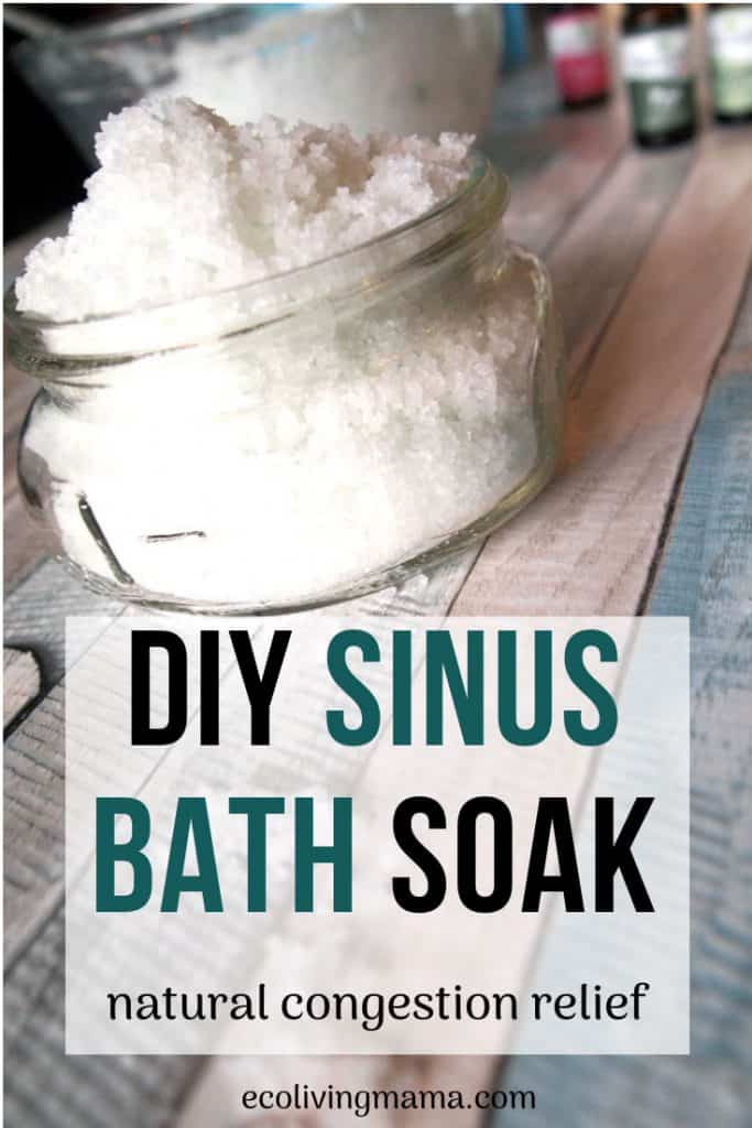 DIY Sinus Congestion Bath Soak for Natural Sinus Relief Eco Living Mama